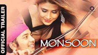 Monsoon Official Trailer - Shrishti Sharma & Shawar Ali 