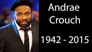 Andrae Crouch Dead! 'Gospel Singer' Star Dies at 72! FULL DETAILS! - Tribute Video