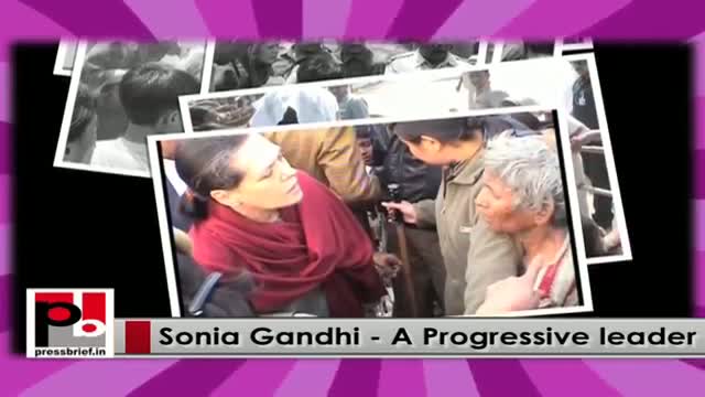 Sonia Gandhi - a simple person, inspiring and energetic pro-poor leader