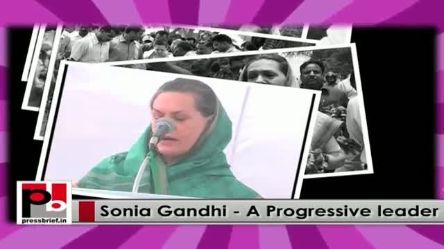 Congress President Sonia Gandhi - intelligent and charismatic leader of aam aadmi