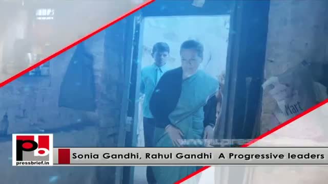 Sonia Gandhi, Rahul Gandhi - efficient and energetic mass leaders with innovative ideas