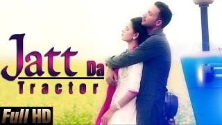 Jatt Da Tractor - New Punjabi Songs 2015 | AS Parmar