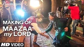 Making of 'Maazaa My Lord' Video Song | Ayushmann Khurrana | Hawaizaada (2015)