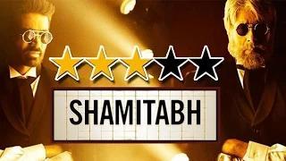 Shamitabh Movie REVIEW - Amitabh and Dhanush