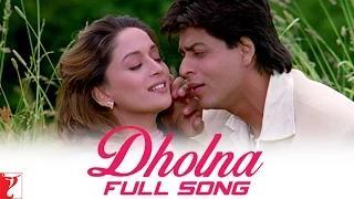 Dholna - Full Song - Dil To Pagal Hai (1997)