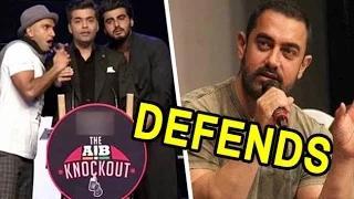 Aamir Khan Gets DEFENSIVE | AIB Knockout