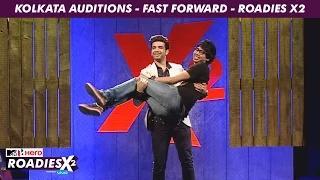MTV Roadies X2 - Kolkata Auditions - Episode #4 - Fast Forward