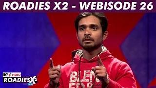 MTV Roadies X2 - Webisode #26 - Kitish studies and practices martial arts