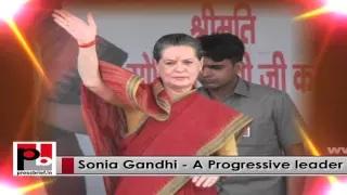 Sonia Gandhi - inspiring Congress leader whose main focus is peopleâ€™s welfare