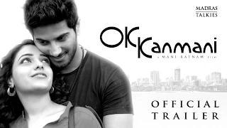 OK Kanmani - Trailer 1 - Mani Ratnam, A R Rahman