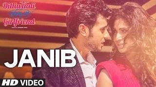 Janib (Duet) Video Song - Dilliwaali Zaalim Girlfriend (2015) - Arijit Singh | Divyendu Sharma