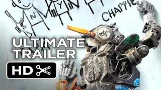 Chappie Ultimate Gangsta Robot Trailer (2015) - Hugh Jackman, Sigourney Weaver Movie HD - Hollywood Trailer