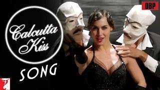 Calcutta Kiss Song - Detective Byomkesh Bakshy (2015) - Lauren Gottlieb