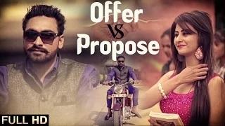 OFFER VS PROPOSE - New Punjabi Song | NAVJOT GURAYA