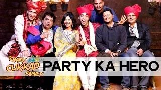 Party Ka Hero (FULL VIDEO Song) - Crazy Cukkad Family Movie | Swanand Kirkire