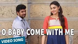 O Baby Come With Me Video Song | Valiyavan | Jai | Andrea Jeremiah | D.Imman