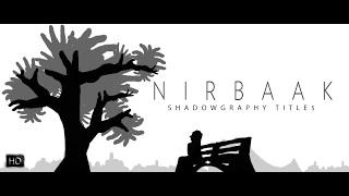Nirbaak | Shadowgraphy Titles | Srijit Mukherji | Sushmita Sen | Jisshu | Anjan Dutt | Ritwick