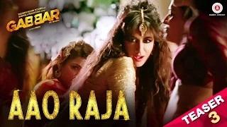 Aao Raja (Song Teaser 3) - Gabbar Is Back | Chitrangada Singh | Yo Yo Honey Singh & Neha Kakkar