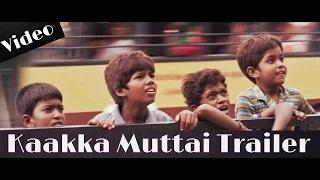 Kaakka Muttai Theatrical Trailer - Dhanush | Vetri Maaran | Fox Star Studios