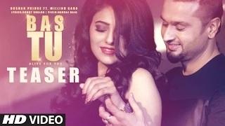 Roshan Prince "Bas Tu" Song Teaser Ft. Milind Gaba | Latest Punjabi Song