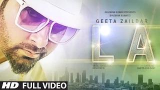 LA - Latest Punjabi Song | Geeta Zaildar | Desi Crew