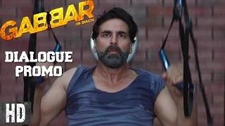 Gabbar ka khauf | DIALOGUE PROMO 10 | Starring Akshay Kumar, Shruti Haasan | Releasing This Friday