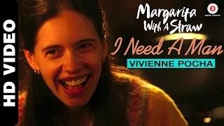 I Need A Man Song - Margarita With A Straw (2015) - Kalki Koechlin | Mikey Mccleary
