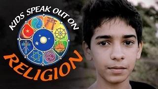 Kids Speak Out on Religion