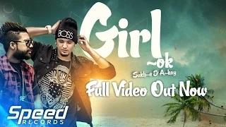Girl Ok | Sukh-e & A-Kay | Punjabi Music Video Song