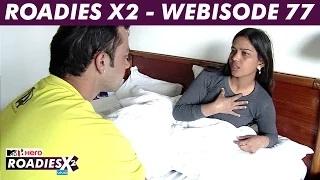 MTV Roadies X2 - Webisode #77 - Ajay & Hussain discuss the voteout