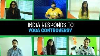 India Responds to Yoga Controversy