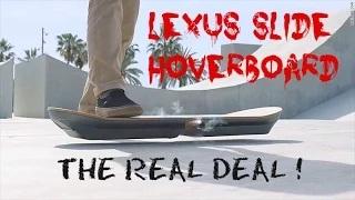 Lexus Hoverboard SLIDE VIDEO Lexus creates a real Hoverboard NEW Lexus Hoverboard