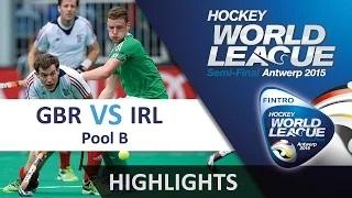 Great Britain v Ireland Match Highlights - Antwerp Men's HWL (2015)