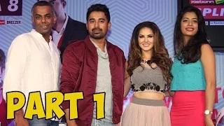 MTV Splitsvilla 8 Launch | Sunny Leone, Rannvijay Singh PART - 1