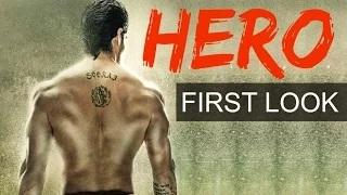 HERO Official First Look - Salman Khan | Sooraj Pancholi | Athiya Shetty