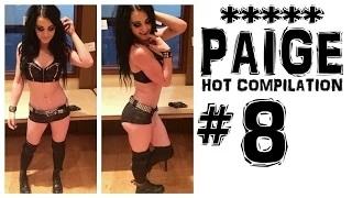 WWE Diva Paige Hot Compilation - 8