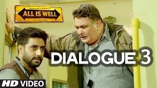 All Is Well Dialogue - 'Tu Apni Life Ko, Meri Life Se Kyun Jodta Hai? '