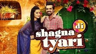 Shagna Di Tyari - (Latest Punjabi Song) | Happy Raikoti |
