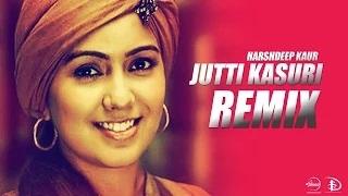 Jutti Kasuri Remix Song | Harshdeep Kaur |