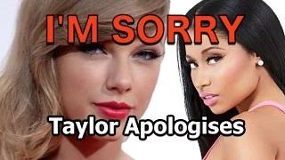Taylor Swift Apologizes to Nicki Minaj