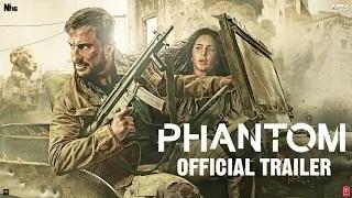 Phantom Trailer - Saif Ali Khan & Katrina Kaif