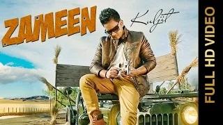 ZAMEEN | KULJIT | Latest Punjabi Songs