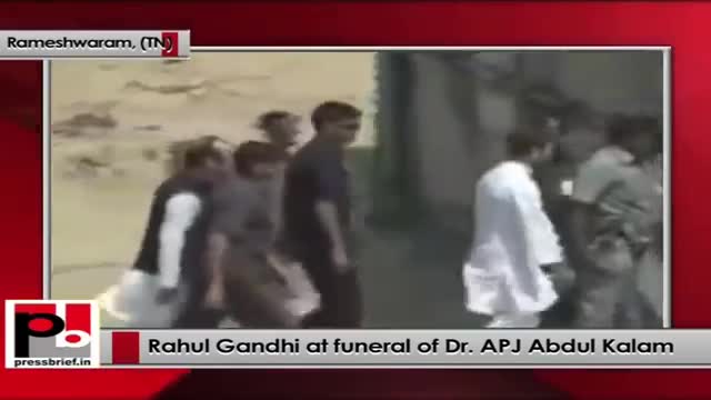 Rahul Gandhi attends funeral of Dr. APJ Abdul Kalam