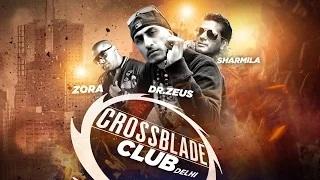 (Teaser) - Dr Zeus | Crossblade Club | Zora | Sharmila