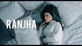 New Punjabi Songs | HD Video | Ranjha | Musafir Band