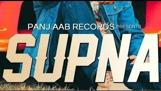 Official Full Video - SUPNA  || Gurman Singh|| Latest Punjabi Song