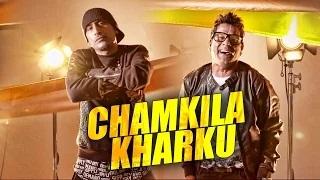 Chamkila Kharku | Dr.Zeus & Sharmilla | Full Music Video
