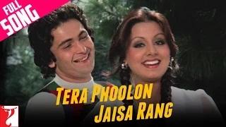 Tera Phoolon Jaisa Rang - Full Song - Kabhi Kabhie