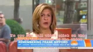 Hoda Kotb Cries About Frank Gifford's Death And Kathie Lee On 'Today' (VIDEO)