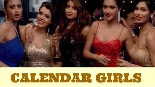 Calendar Girls Trailer 2015 Releases | Akanksha Puri | Avani Modi | Ruhi Singh